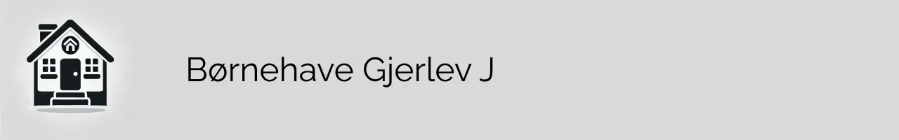 Børnehave Gjerlev J